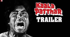 Kaala Patthar | Official Trailer | Amitabh, Shashi, Shatrughan, Rakhi, Parveen, Neetu | Yash Chopra