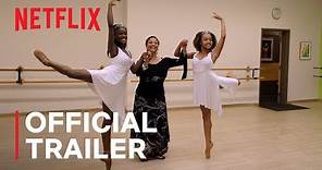 Dance Dreams: Hot Chocolate Nutcracker | Official Trailer | Netflix