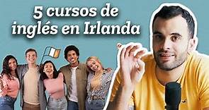 🥇 5 CURSOS DE INGLÉS EN IRLANDA 🇮🇪 Estudiar y trabajar en Irlanda