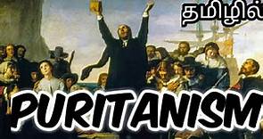 Puritanism | Social History of England | Tamil