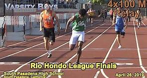 2019 TF - Rio Hondo Finals - 4x100 (Varsity Boys)