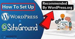 SiteGround WordPress Hosting Set Up (Complete Tutorial & Hosting Plans Review)