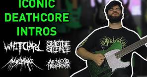 10 ICONIC DEATHCORE GUITAR RIFF INTROS (Whitechapel, Suicide Silence, Oceano...)