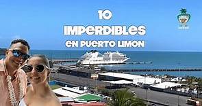 Puerto Limón | Costa Rica | 10 Imperdibles