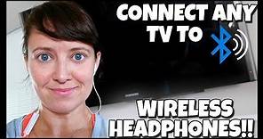 How to Connect Bluetooth Wireless Headphones to any TV 📍 How To With Kristin