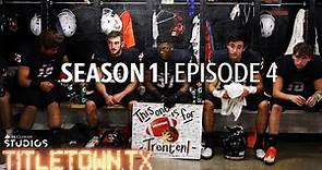 Titletown, TX, Season 1 Episode 4: This One's for Trenton