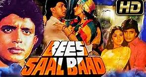 Bees Saal Baad (HD) l Bollywood Drama Hindi Movie | Mithun Chakraborty,Dimple Kapadia,Shakti Kapoor