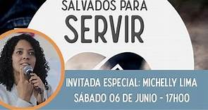 SALVADOS PARA SERVIR con Michelly Lima | CULTO JA | SÁBADO 6 JUNIO | IASD SAN CARLOS |