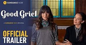 GOOD GRIEF Season 2 | Official Trailer [HD] | A Sundance Now Original | Coming Soon