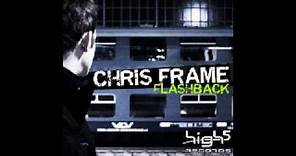 Chris Frame - Flashback (original Edit)