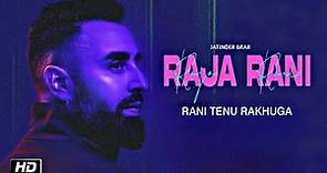 Main Raja Ta Nhi Aa Marjaniye Song (Official Video) Tenu Rani Rakhunga Bana Ke Jatinder Brar