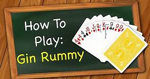 How to play Gin Rummy