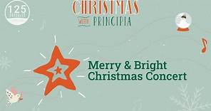 Principia Merry & Bright Christmas Concert - 2023