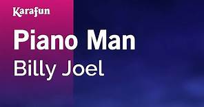 Piano Man - Billy Joel | Karaoke Version | KaraFun