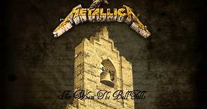 Metallica - For Whom The Bell Tolls (Remixed and Remastered)