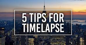 5 Timelapse Photography Tips for Beginners with NYC TimeScape