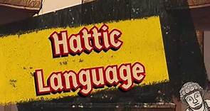 Hattic Language - An Introduction