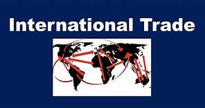What is International Trade?