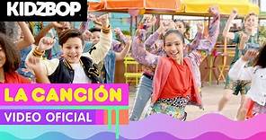 KIDZ BOP Kids - La Canción (Video Oficial)