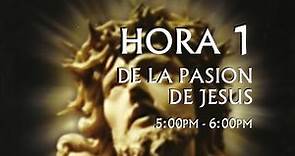 01 de 24 I Horas de la Pasión de Jesús, Luisa Piccarreta, Divina Voluntad.