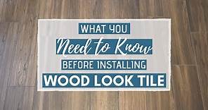 Wood Look Tile Flooring: What You NEED to Know