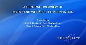 A General Overview of Maryland Workers' Compensation
