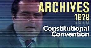 A constitutional convention: How well would it work? — with Antonin Scalia (1979) | ARCHIVES