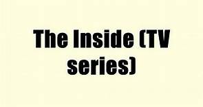 The Inside (TV series)