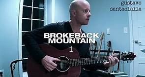 Gustavo Santaolalla: Brokeback Mountain 1 guitar theme + TAB