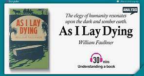 As I Lay Dying | Analysis | William Faulkner