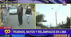 🔴 Se registran rayos, truenos y relámpagos en Lima esta mañana
