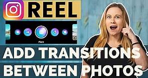 How to Add TRANSITIONS BETWEEN PICTURES and Videos in Instagram Reels