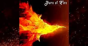 Born of Fire