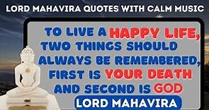 Top 10 Inspiring quotes by Lord Mahavir with calm music#quotesbyLordMahavira