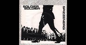 Spizzenergi - Soldier Soldier (1979) full 7" Single