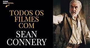 Sean Connery - Todos os Filmes - Atualizado!