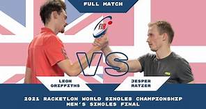 2021 Racketlon World Championship | Leon Griffiths v Jesper Ratzer | Final | Full Match