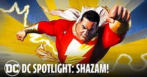 DC Spotlight: Shazam! | Say the Magic Word