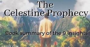The Celestine Prophecy - Book summary of the 9 insights