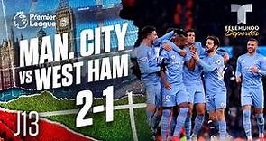 Highlights & Goals | Manchester City vs. West Ham 2-1 | Premier League | Telemundo Deportes