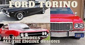 Ford Torino 1968 to 1976: The History, All the Models, & Features