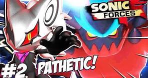 Infinite Plays Sonic Forces Part 2 - ZAVOK VS INFINITE!!!