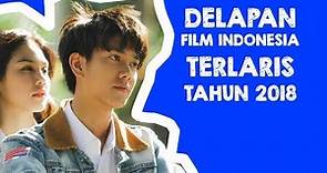 8 FILM INDONESA TERLARIS 2018