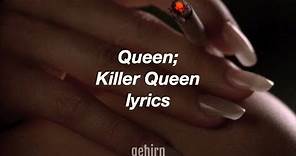 Queen - Killer Queen // lyrics