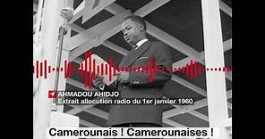 Ahmadou Ahidjo proclame à la radio l'indépendance du Cameroun