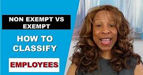 Non Exempt vs Exempt - How To Classify Employees