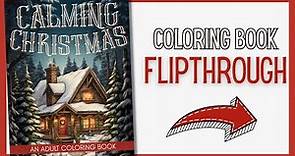 Calming Christmas Adult Coloring Book Flip Through By Relax and Color