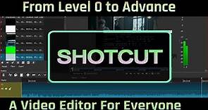 Shotcut Video Editor Tutorial for Beginners in 2020 | Basics To Advance Guide