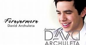 David Archuleta - Forevermore (Official Audio)