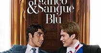 Rosso, Bianco e sangue Blu - Film (2023)